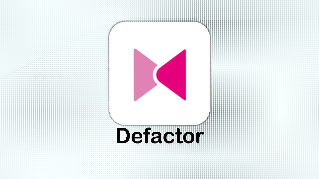 Image result for Defactor