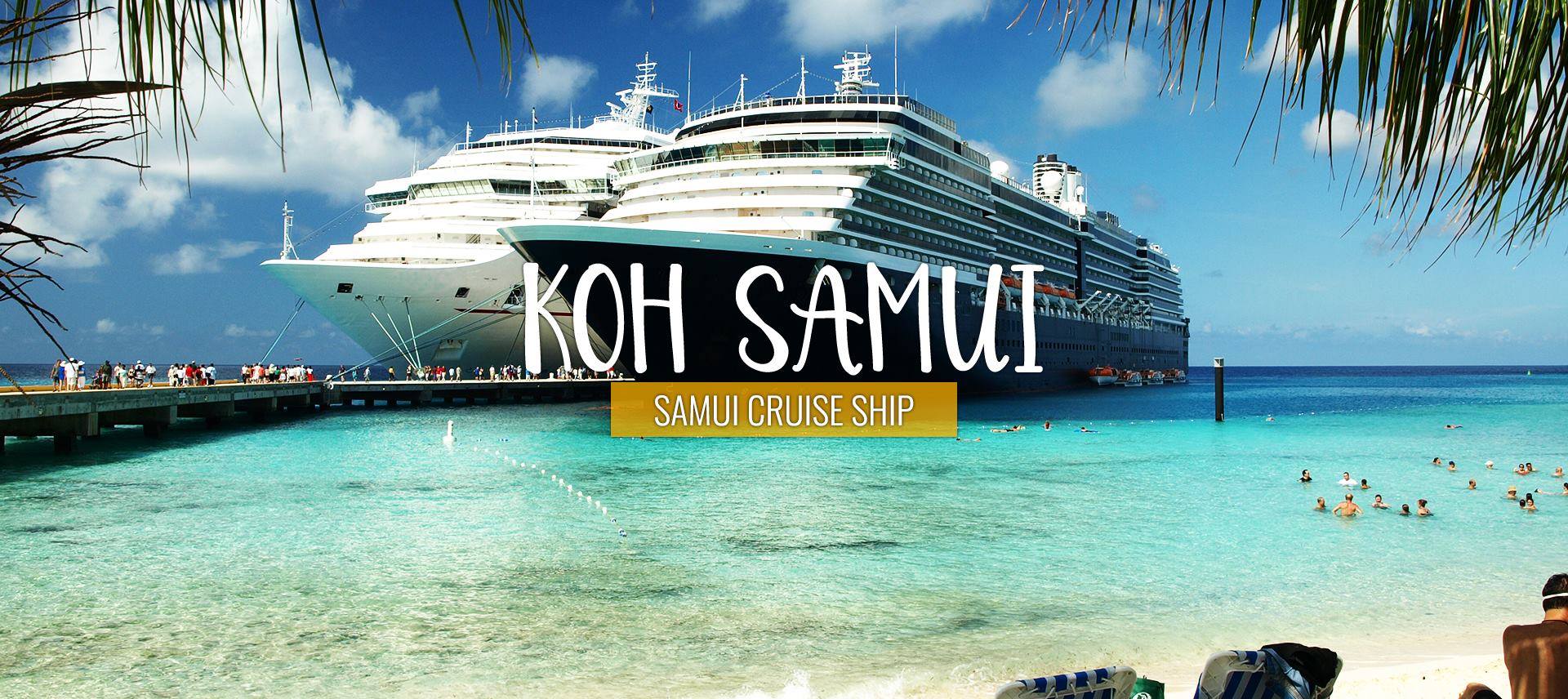 Image result for Samui Cruise Ship