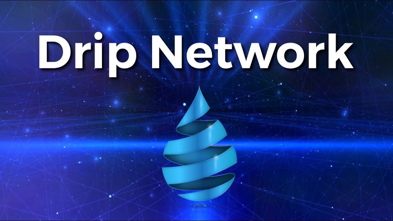 Image result for Drip Network