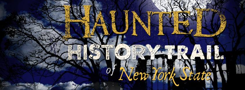 Image result for Haunted History Trail of New York State