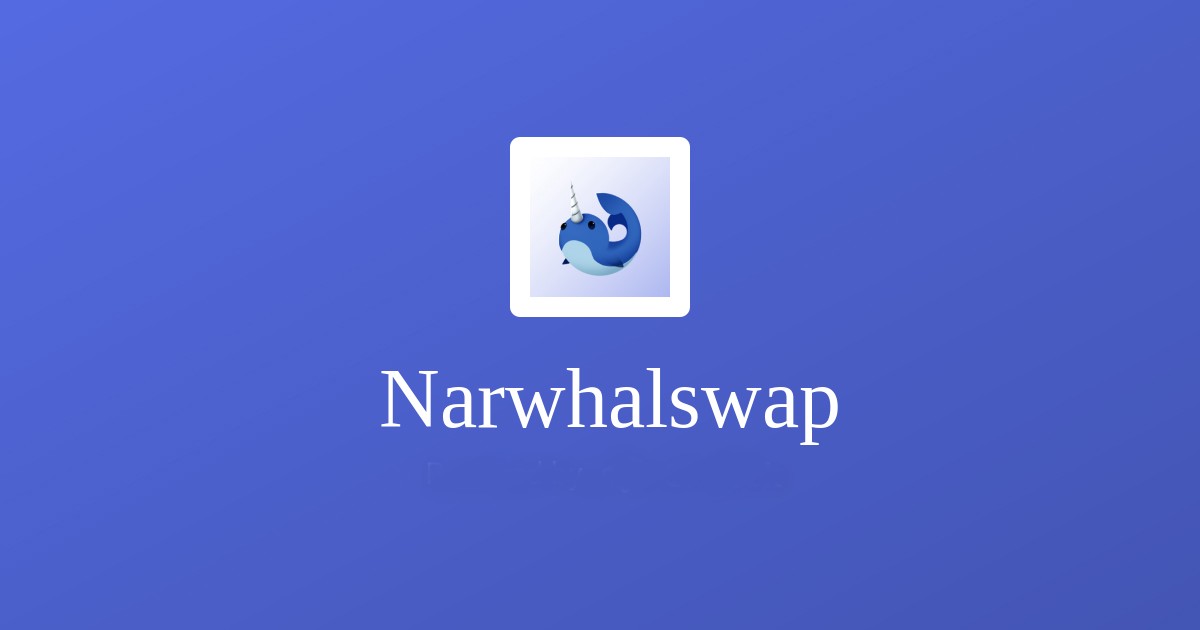 Image result for Narwhalswap